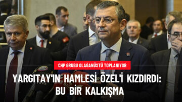 Can Atalay Kararına CHP Genel Başkanı Özel’den Sert Tepki